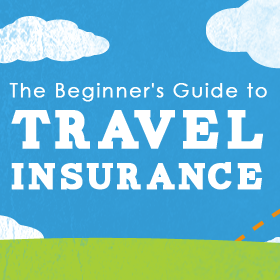 The Beginner's Guide to Travel Insurance Main Page